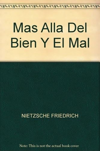 Mas Alla Del Bien Y El Mal - NIETZSCHE FRIEDRICH · 2014