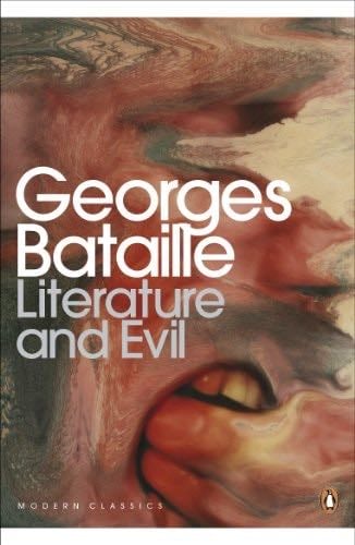 Literature and Evil (Penguin Modern Classics) - Georges Bataille · 2012