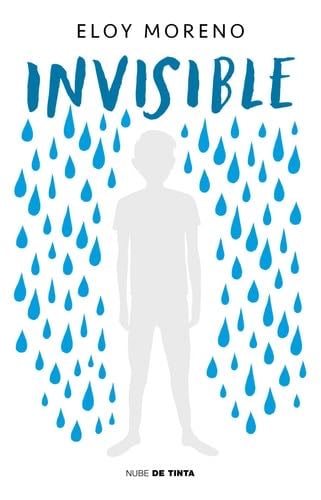 Invisible - Eloy Moreno · 2020