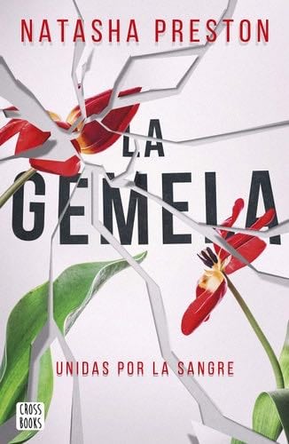 La gemela - Natasha Preston · 2020