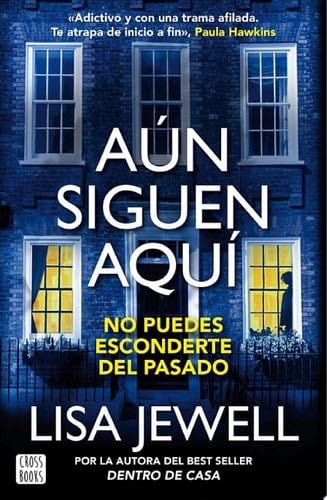 Aún siguen aquí - Lisa Jewell · 2024