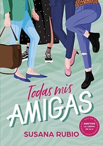 Todas mis amigas - Susana Rubio · 2020