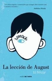 WONDER 0 La Leccion de August - R J PALACIO · 2014