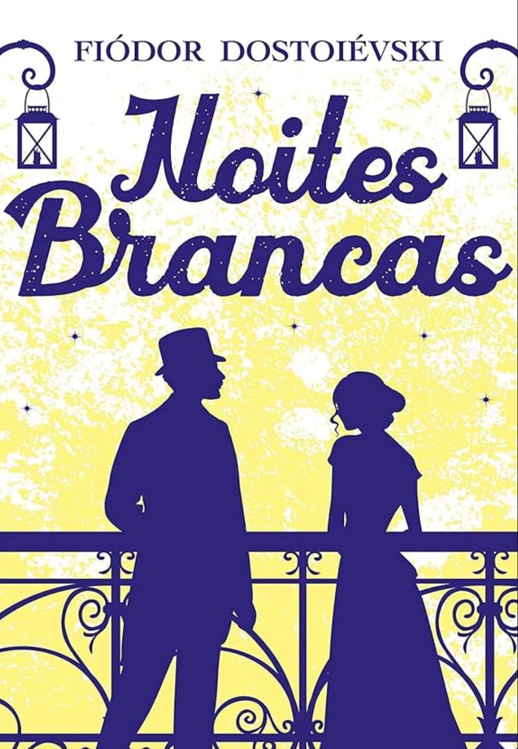 Noites brancas - Fiodor Dostoiévski