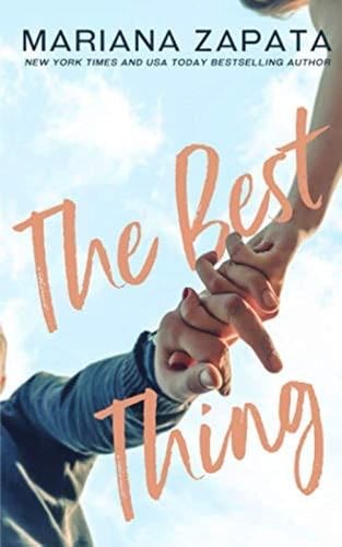 The Best Thing - Mariana Zapata · 2019