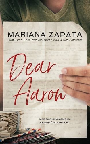 Dear Aaron - Mariana Zapata · 2017