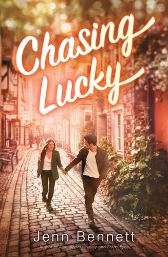 Chasing Lucky - Jenn Bennett · 2020
