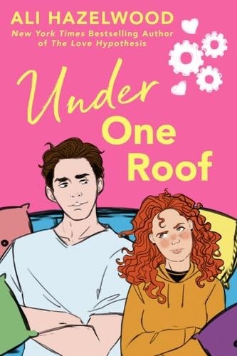 Under One Roof - Ali Hazelwood · 2022