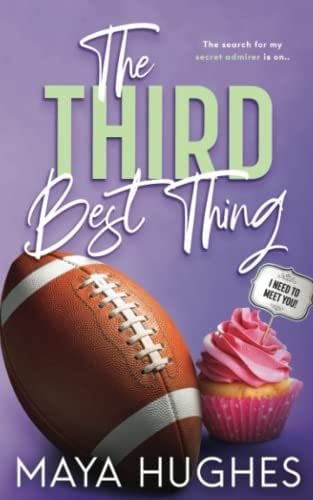The Third Best Thing - Maya Hughes · 2021