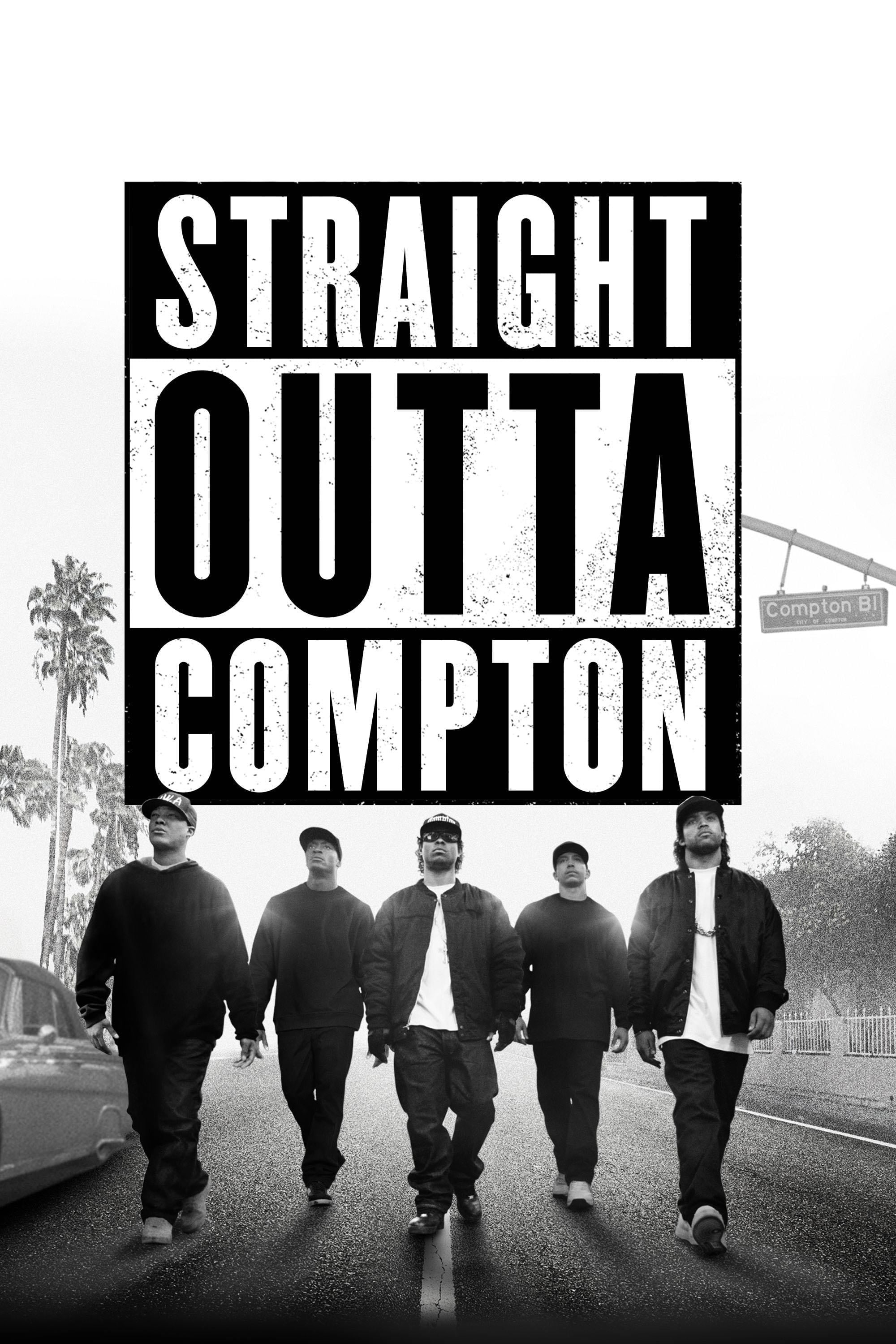 Straight Outta Compton - F. Gary Gray · 2015