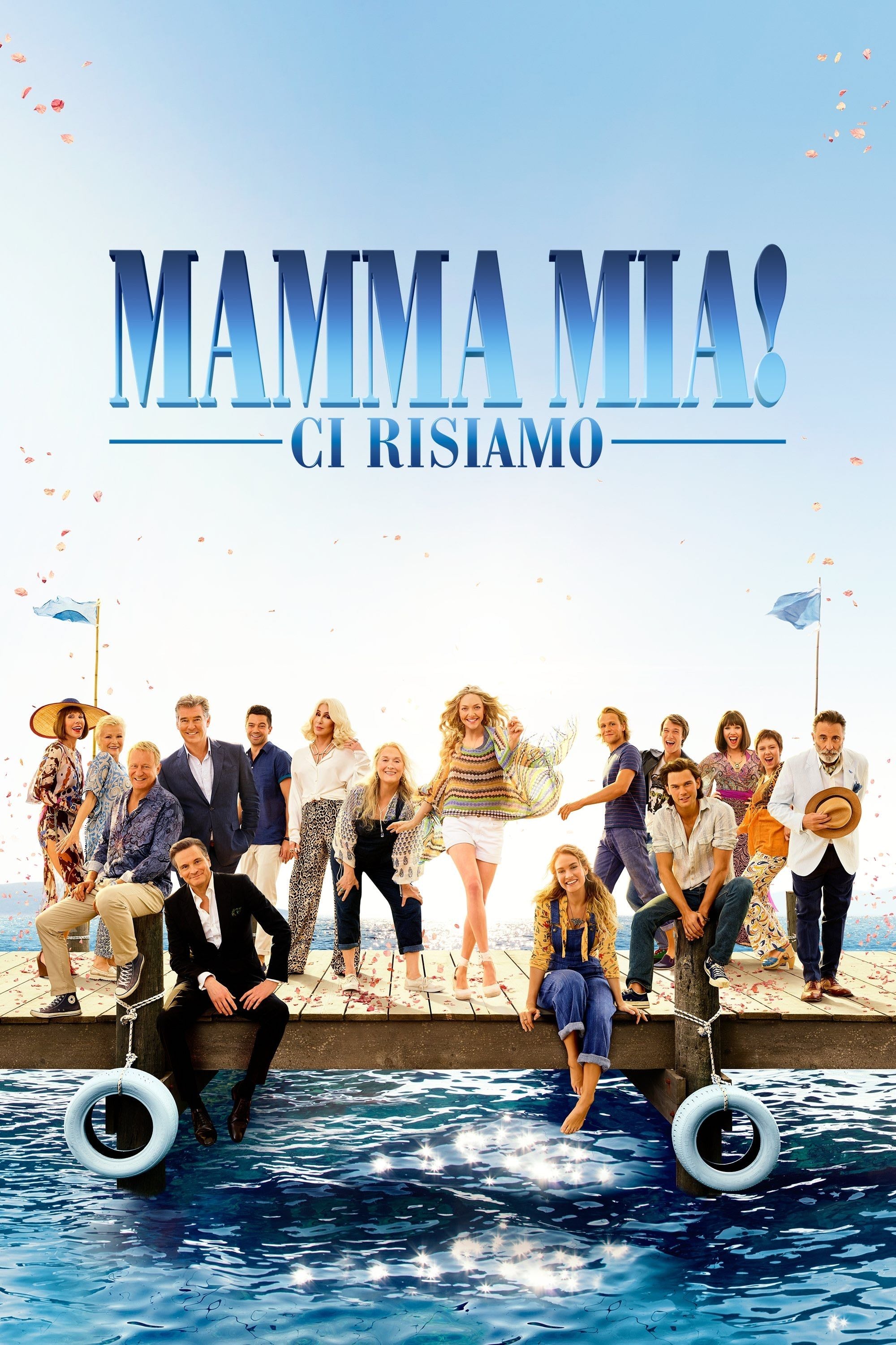 Mamma Mia! Ci risiamo - Ol Parker · 2018