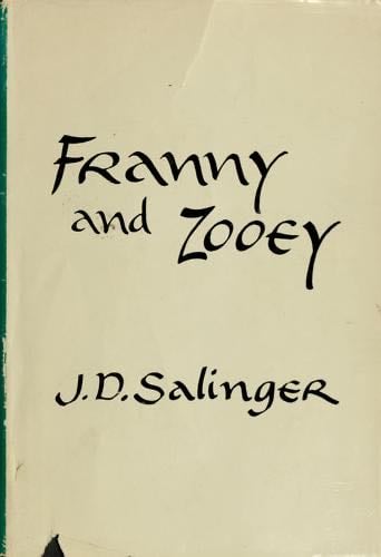 Franny and Zooey - J. D. Salinger · 1961