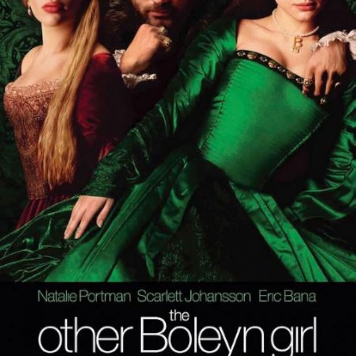 The Other Boleyn Girl - Justin Chadwick · 2008