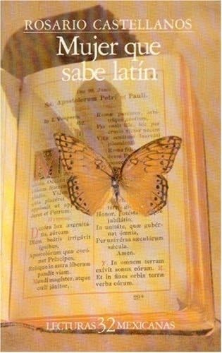Mujer Que Sabe Latin - Castellanos Rosario · 1984