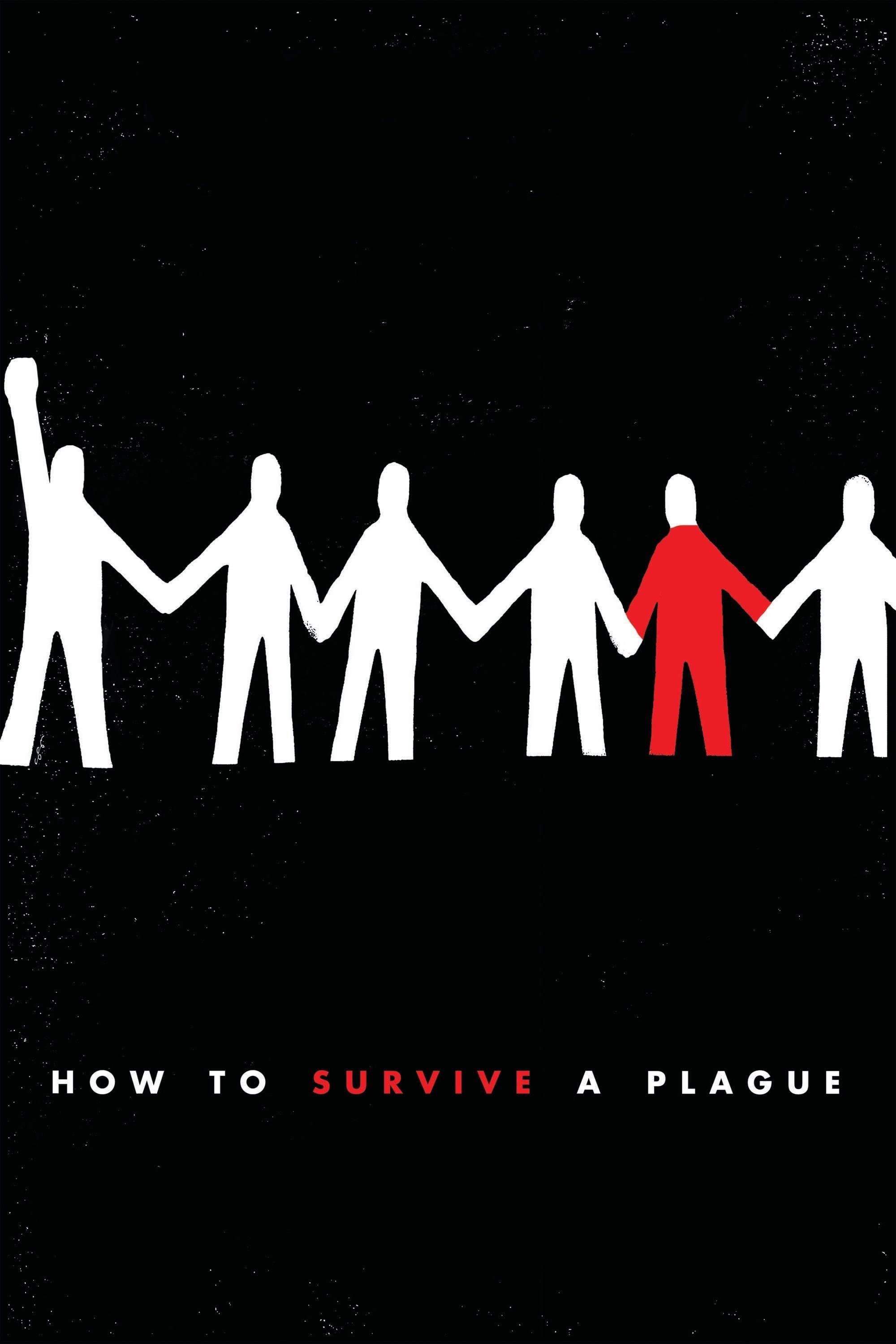 How to Survive a Plague - David France · 2012