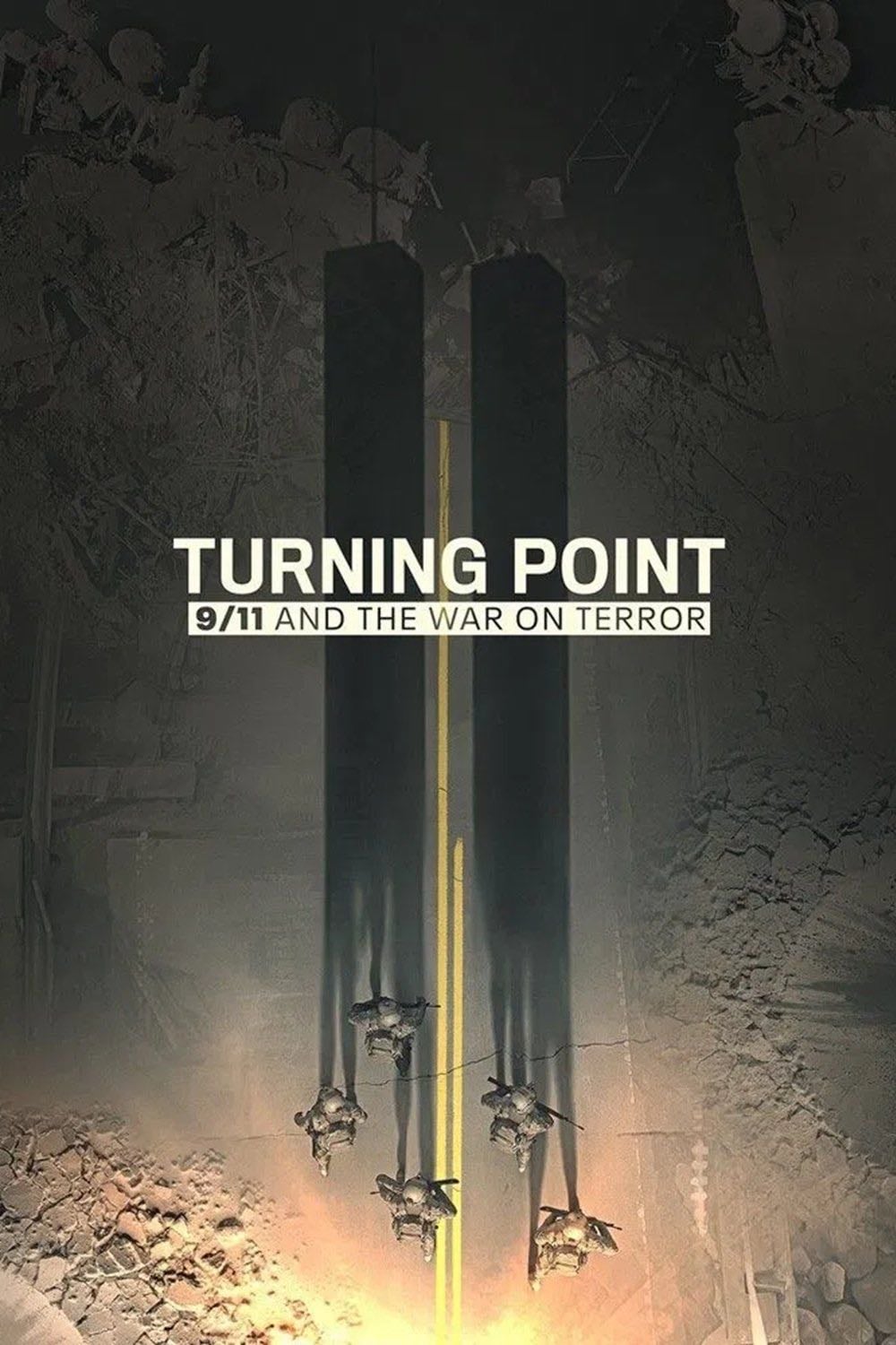 Turning Point: 9/11 and the War on Terror - 2021