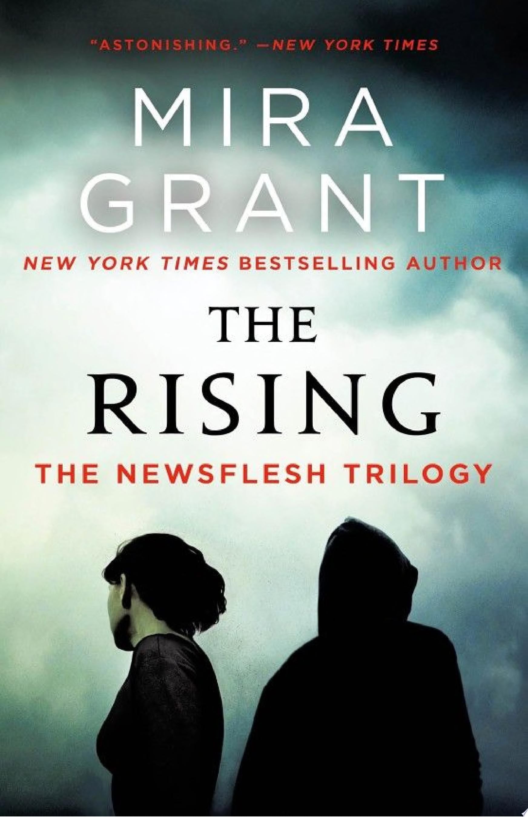 The Rising - Mira Grant · 2019