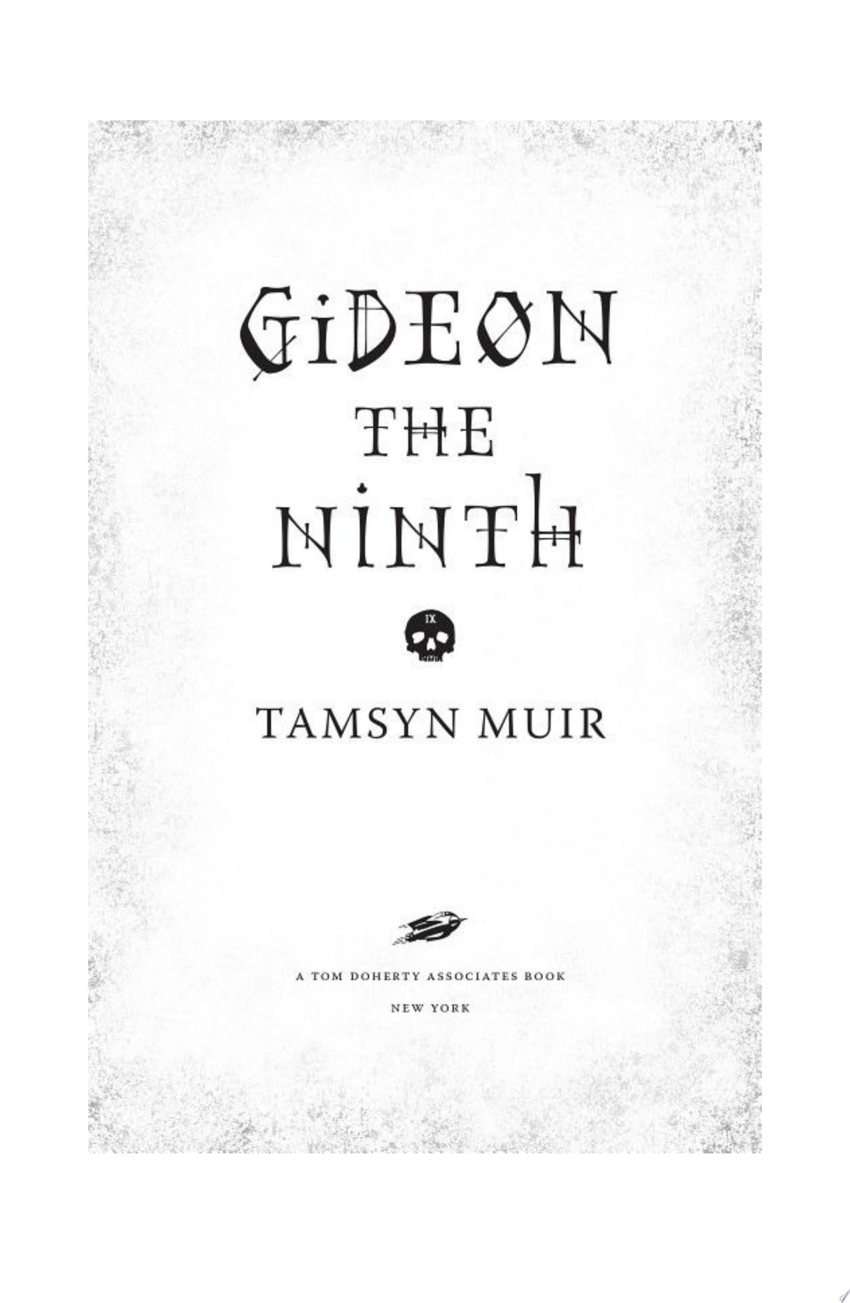 Gideon the Ninth - Tamsyn Muir · 2019
