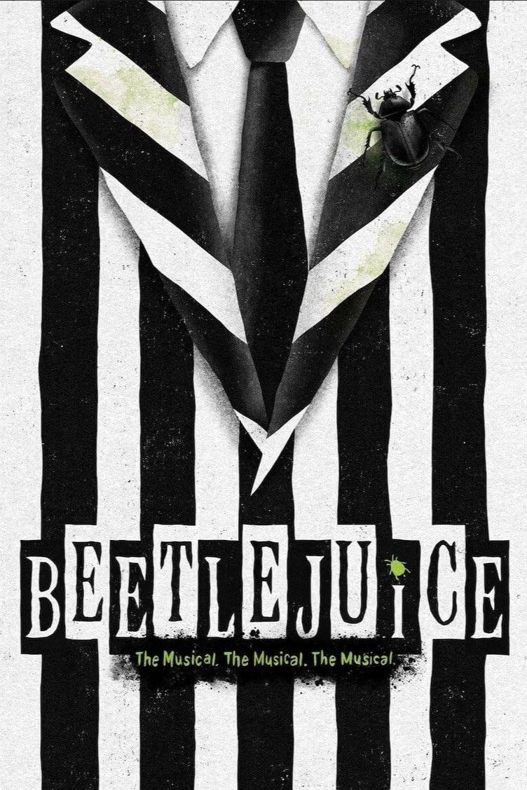 Beetlejuice The Musical. The Musical. The Musical. - 2019