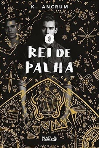 O Rei de Palha (Em Portugues do Brasil) - K. Ancrum · 2018