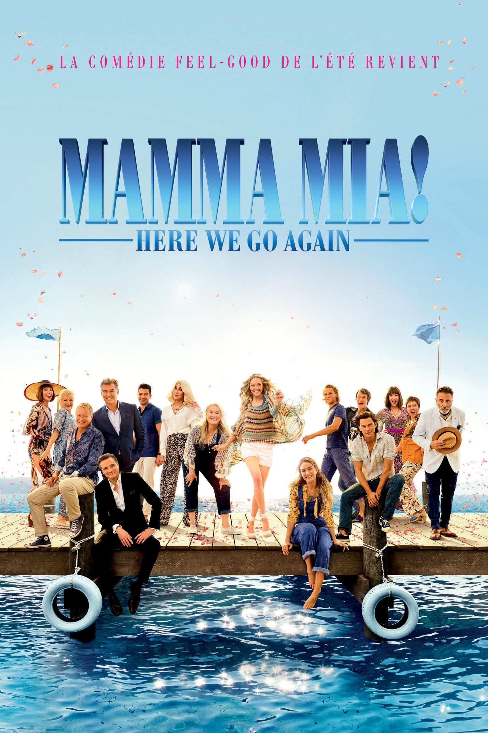 Mamma Mia ! Here We Go Again - Ol Parker · 2018