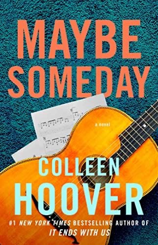 Maybe Someday (1) - Colleen Hoover · 2014