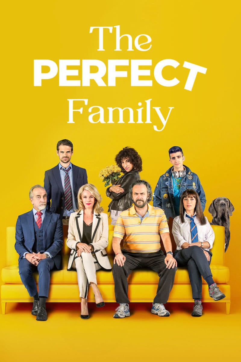 The Perfect Family - Arantxa Echevarría · 2021