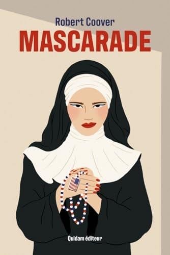 Mascarade - Robert COOVER · 2025
