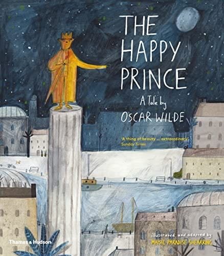 Oscar Wilde The Happy Prince /anglais - WILDE OSCAR · 2018