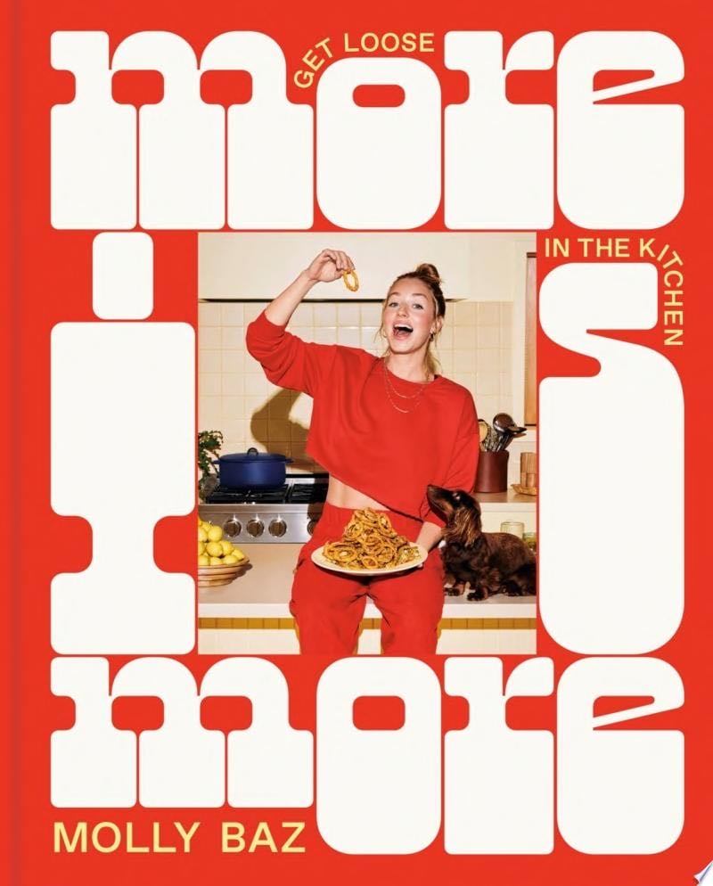 More Is More - Molly Baz · 2023
