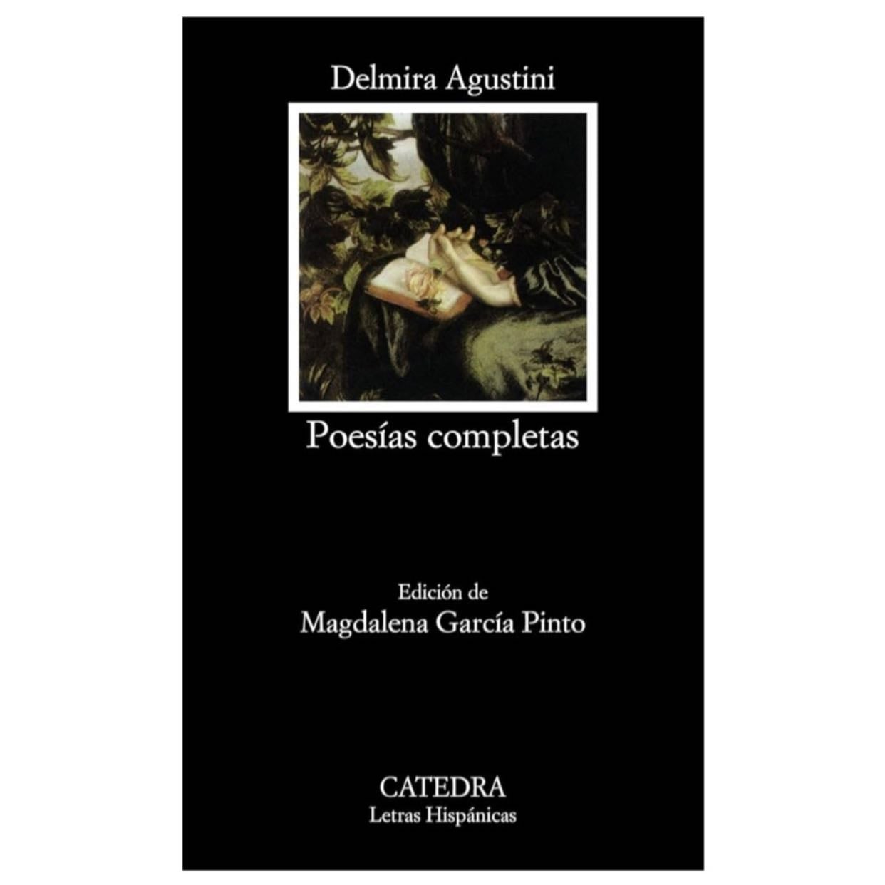 Delmira Agustini, poesía completa - Poesía