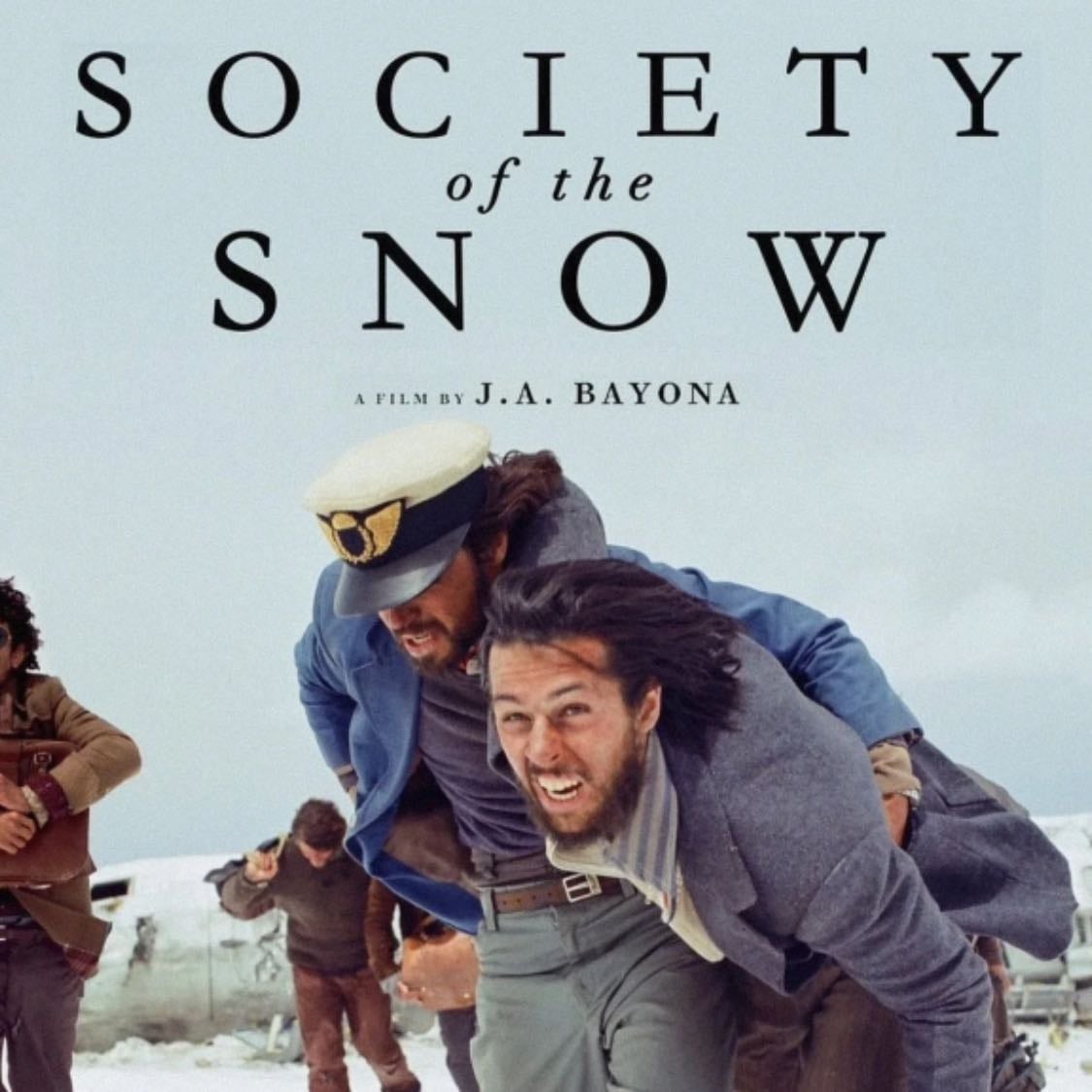 Society of the Snow - J. A. Bayona · 2023
