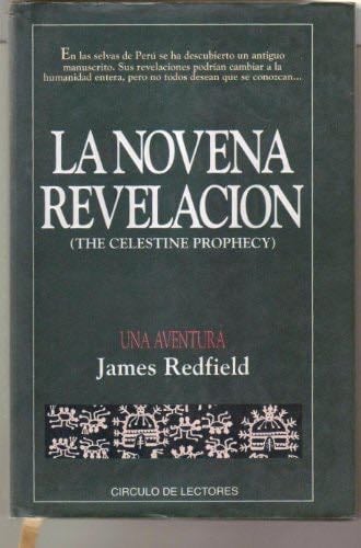 La Novena Revelacion: Una Aventura - James Redfield · 1994