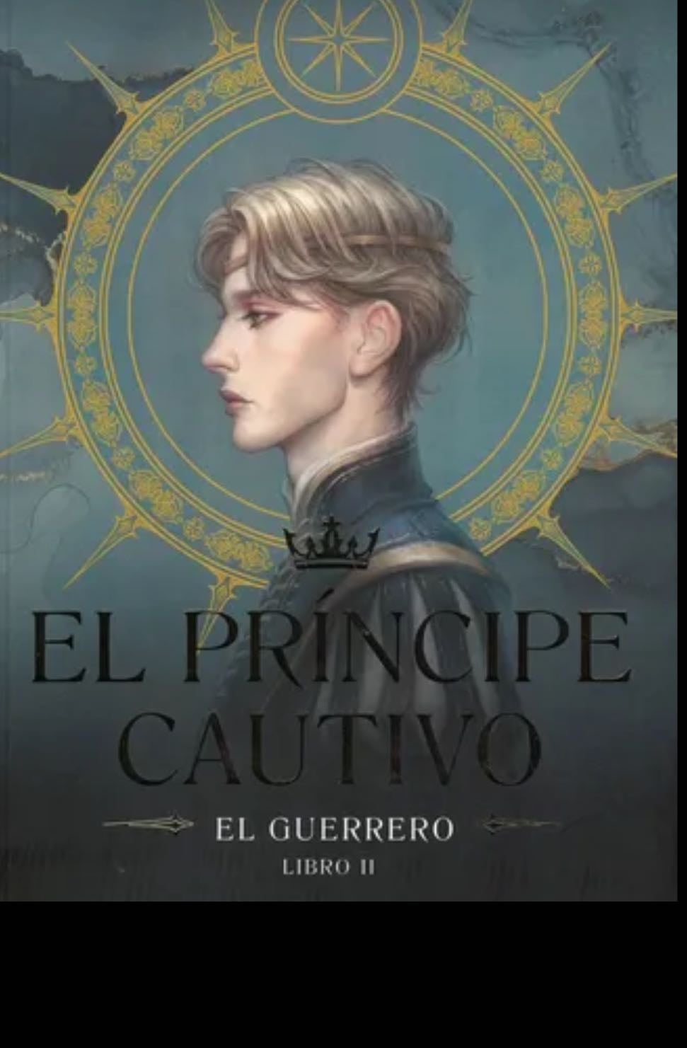 Principe Cautivo 2: El Guerrero - Pacat, C.s.