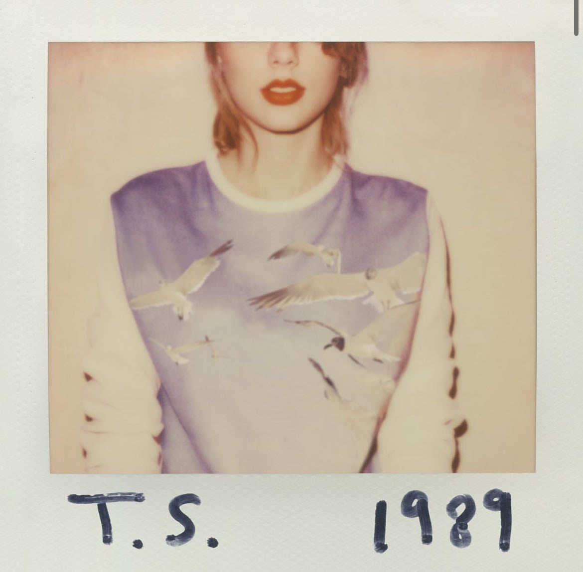 1989 ! - Taylor Swift