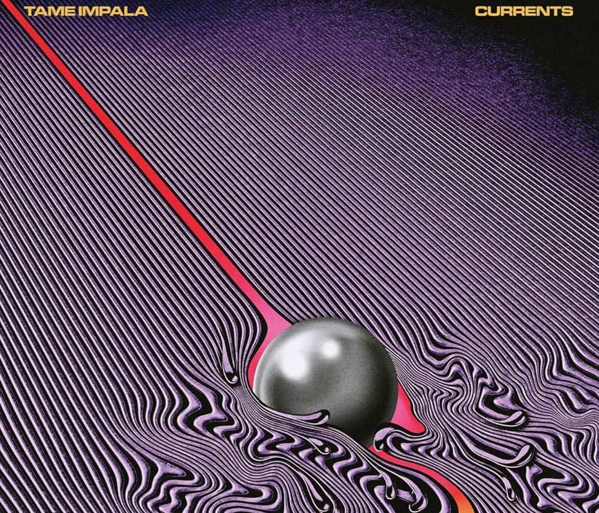 Currents ! - Tame impala