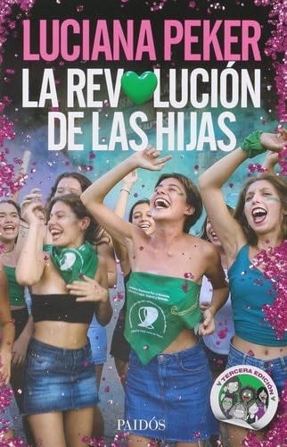 REVOLUCION DE LAS HIJAS, LA - LUCIANA PEKER · 2014
