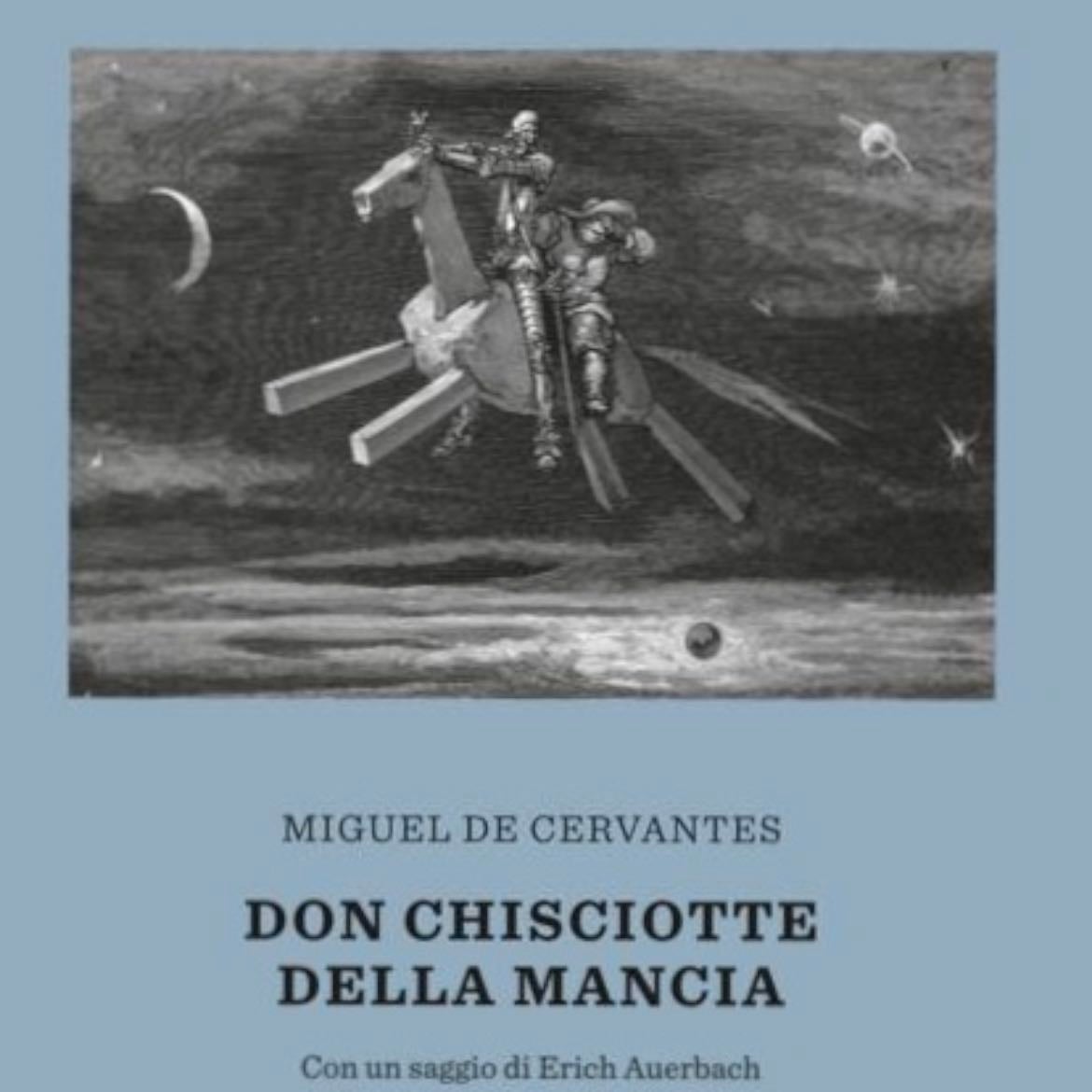 Don Chisciotte Della Mancia - Miguel de Cervantes