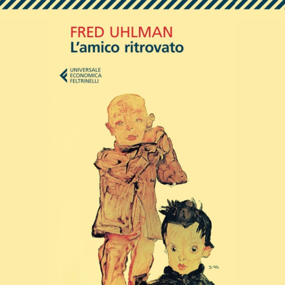 L’amico ritrovato - Fred Uhlman