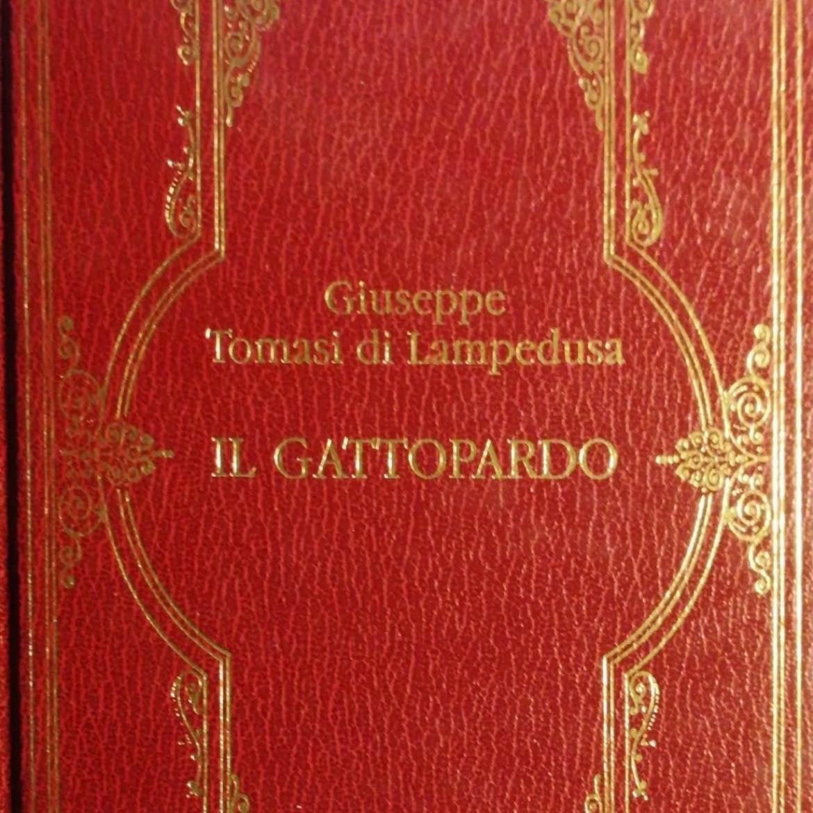 Il Gattopardo - Giuseppe Tomasi di Lampedusa