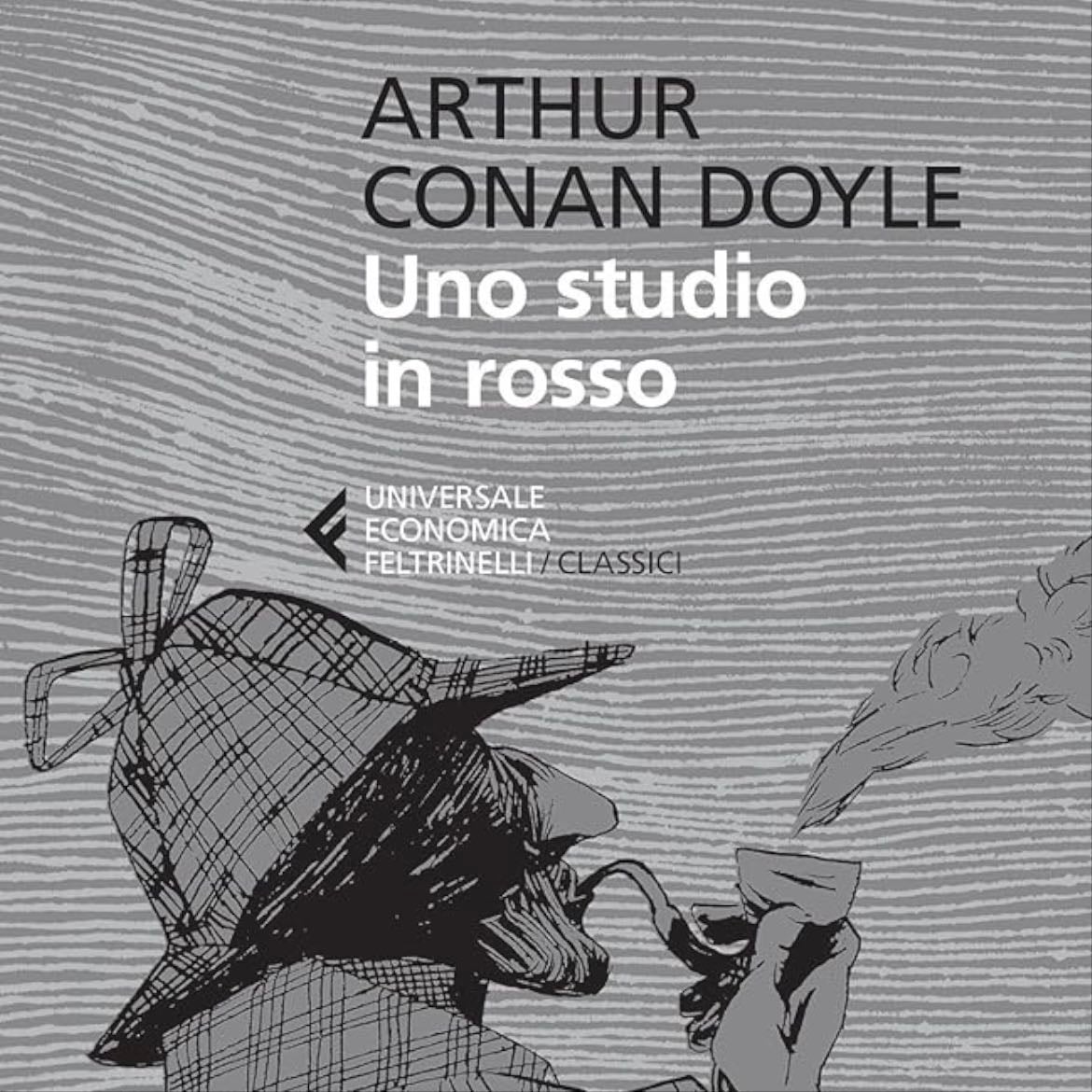 Uno studio in rosso - Arthur Conan Doyle