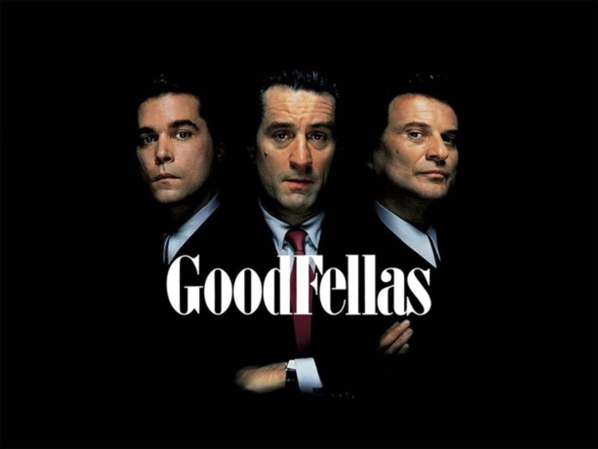 Goodfellas - Martin Scorsese · 1990