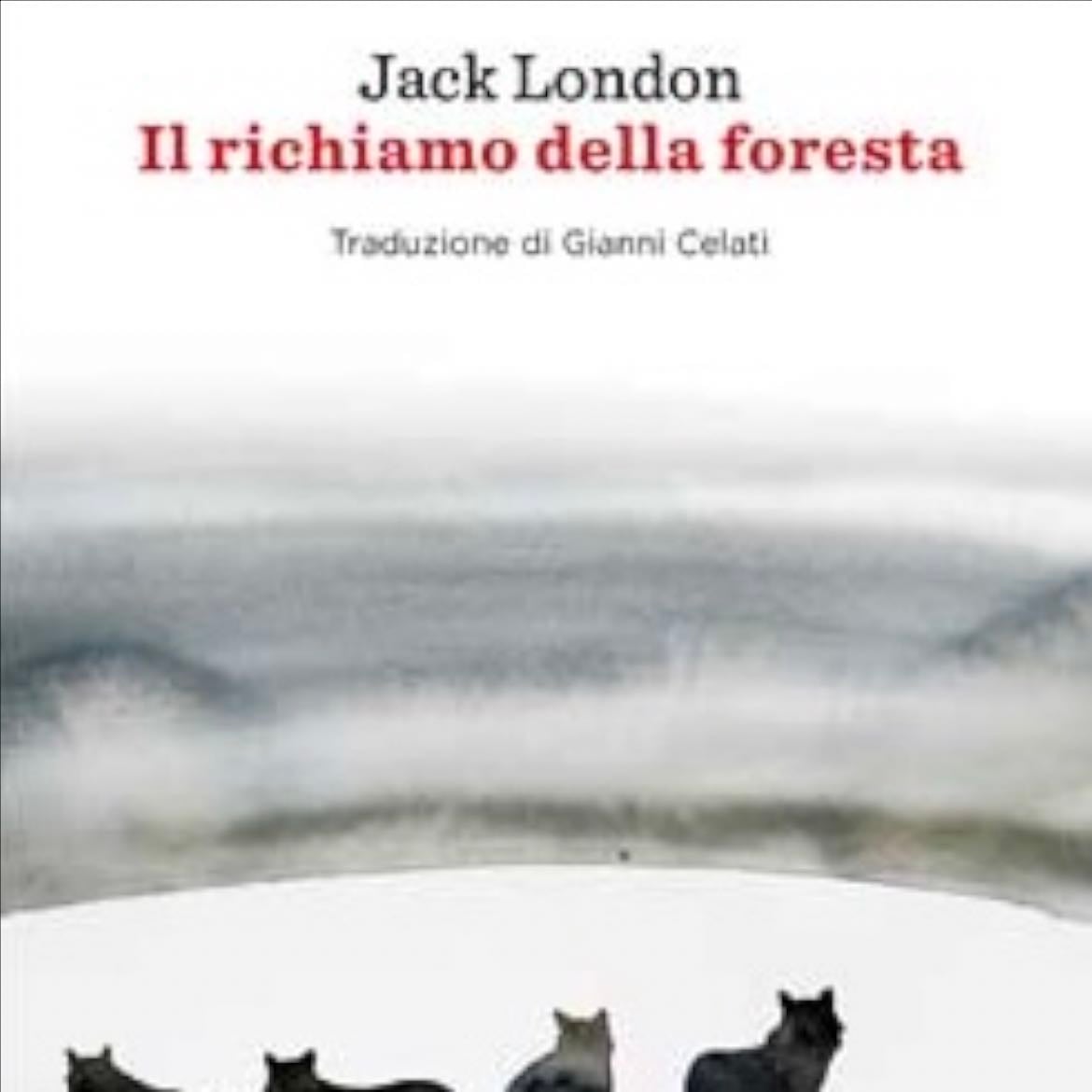 Il richiamo della foresta - Jack London