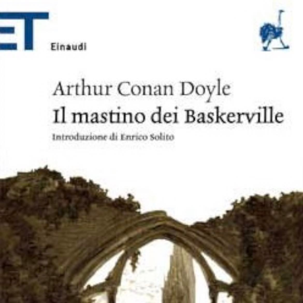 Il mastino dei Baskerville - Arthur Conan Doyle