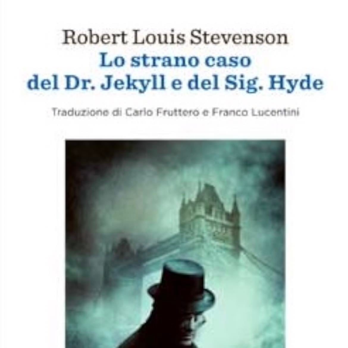 Lo Strano Caso Del Dr. Jekyll E Del Sig. Hyde - Robert Louis Stevenson