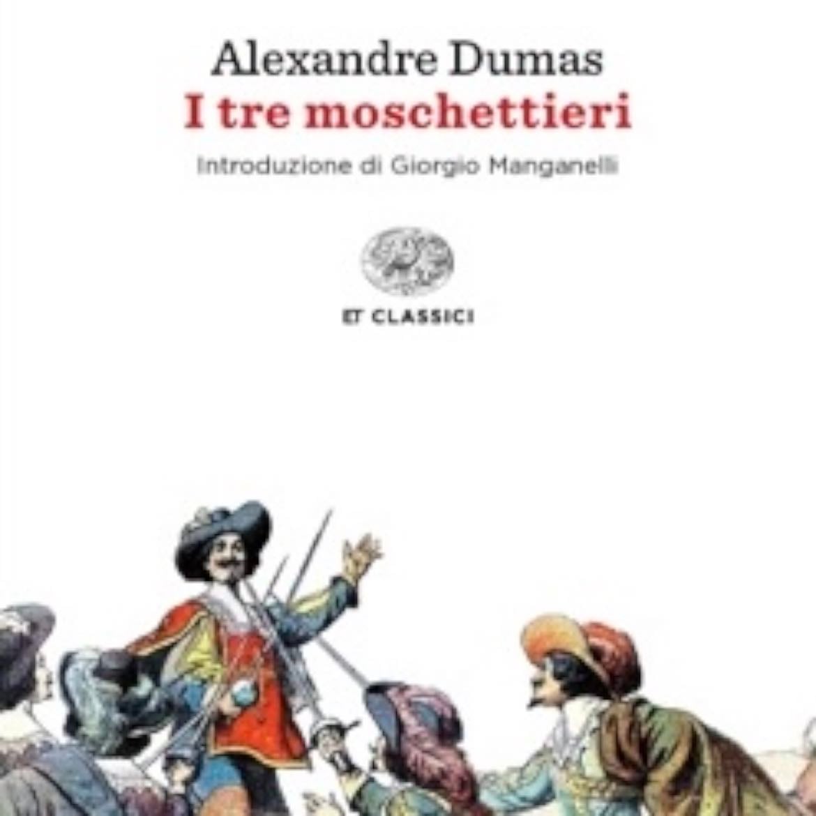 I tre moschettieri - Alexandre Dumas