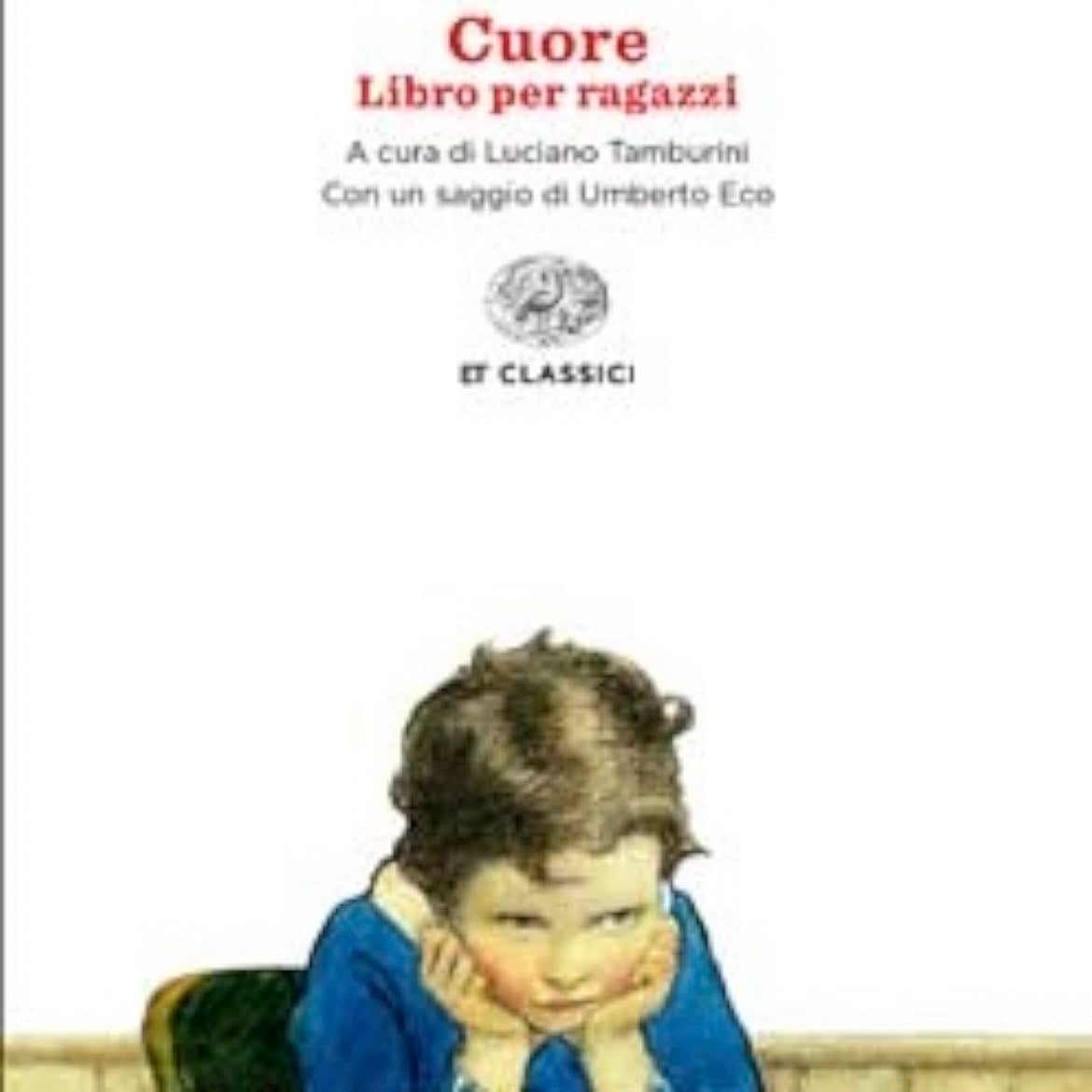 Cuore - Edmondo De Amicis
