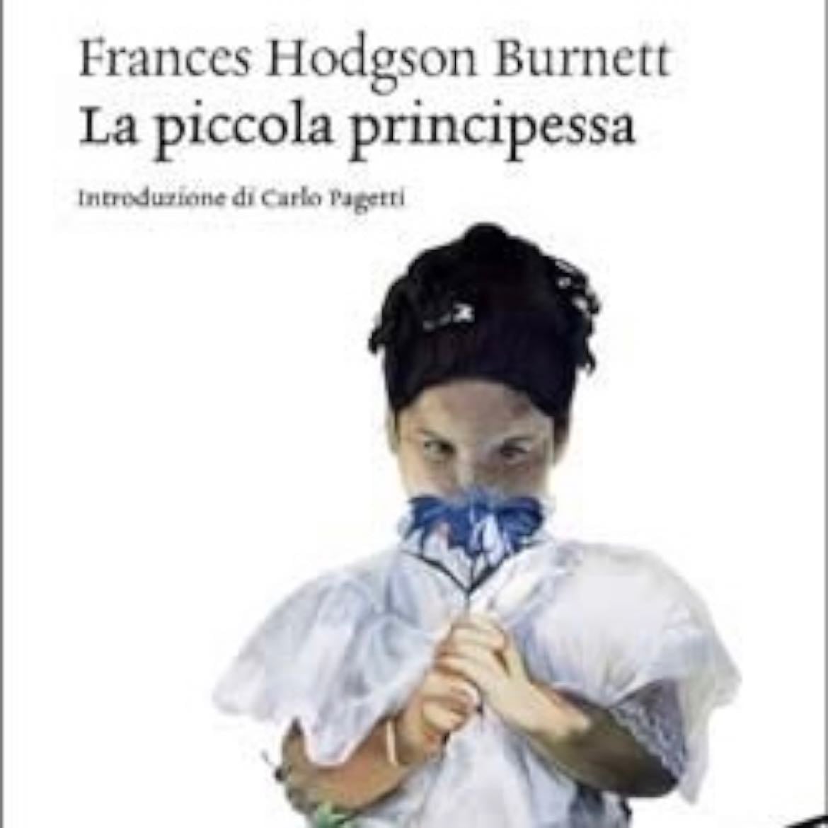 La Piccola Principessa - Frances H. Burnett