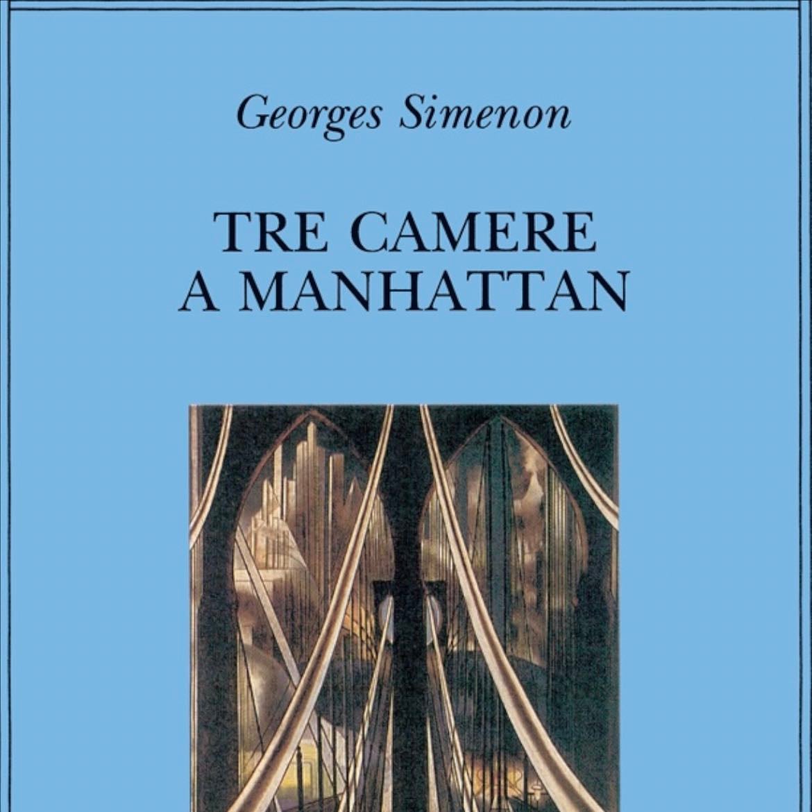 Tre Camere A Manhattan - Georges Simenon