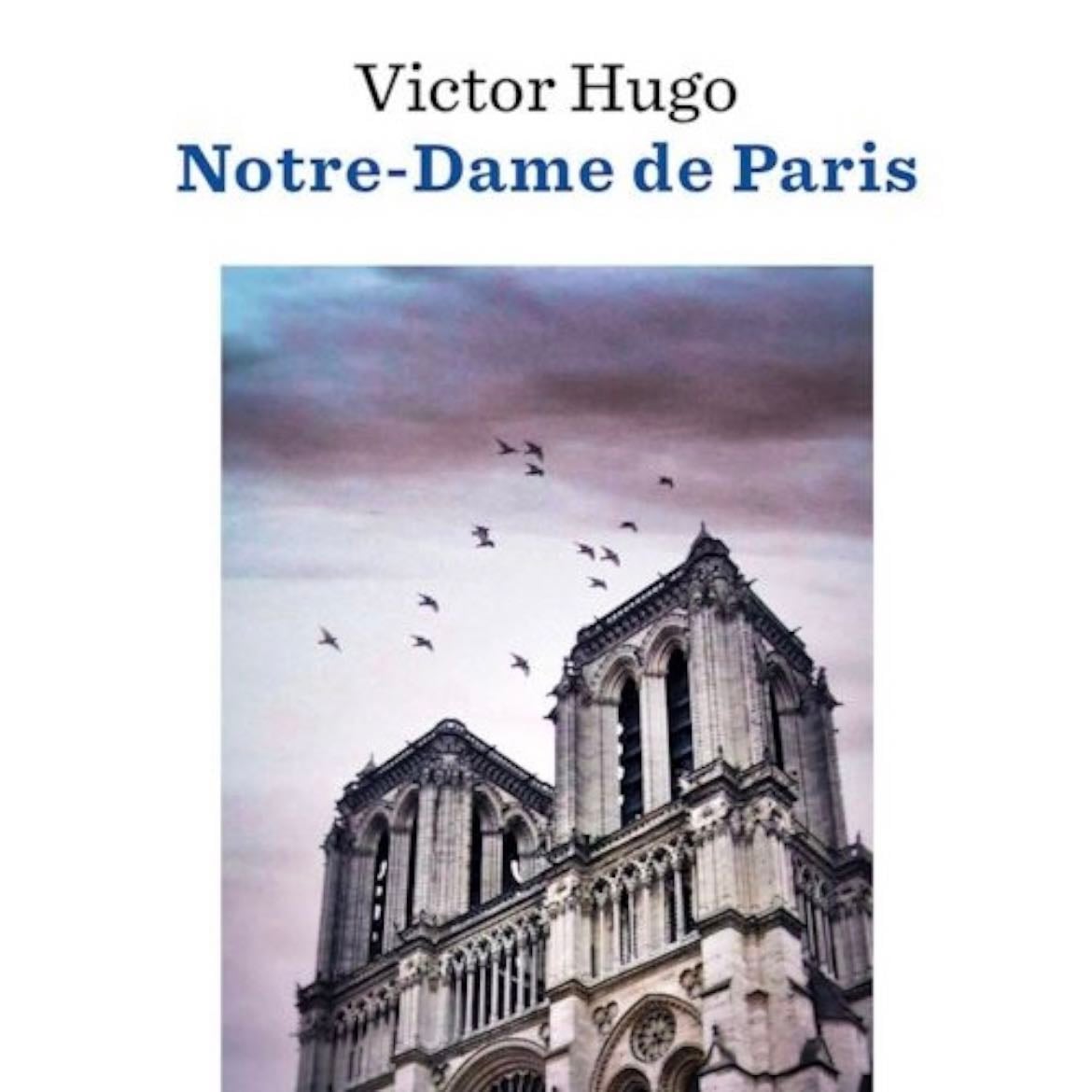Notre-Dame De Paris - Victor Hugo